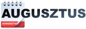 AUGUSZTUS AUGUSZTUS