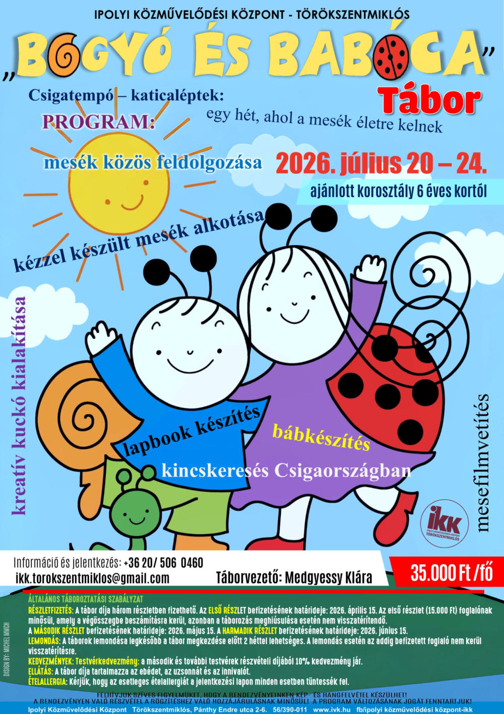 Bogyó és Babóca tábor Törökszentmiklóson