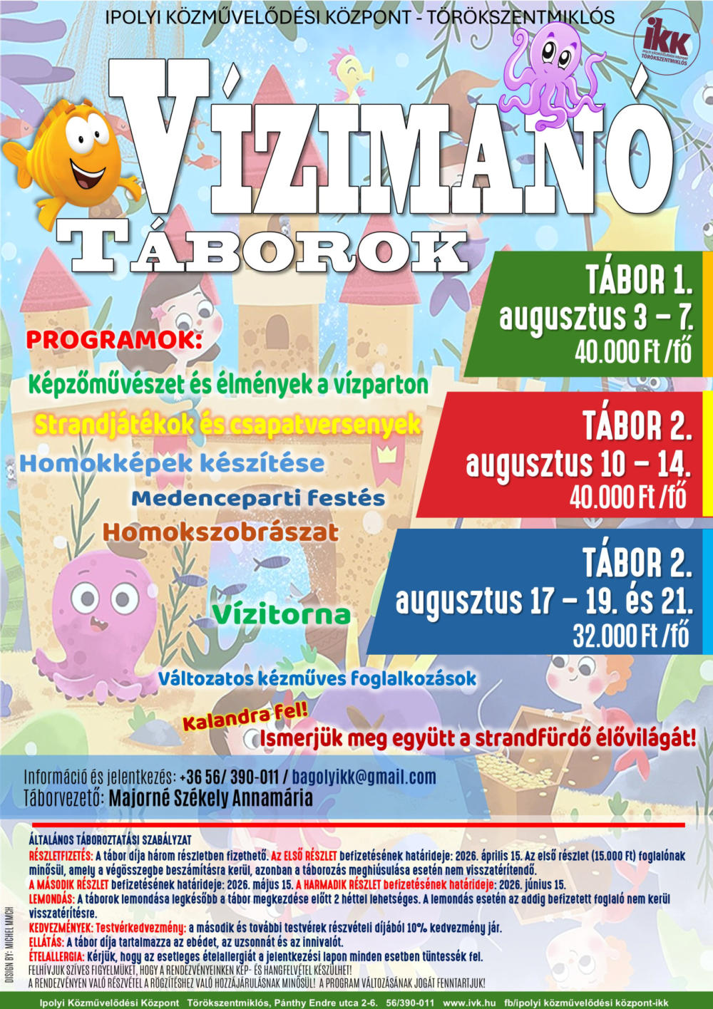 Vízimanó táborok Törökszentmiklóson