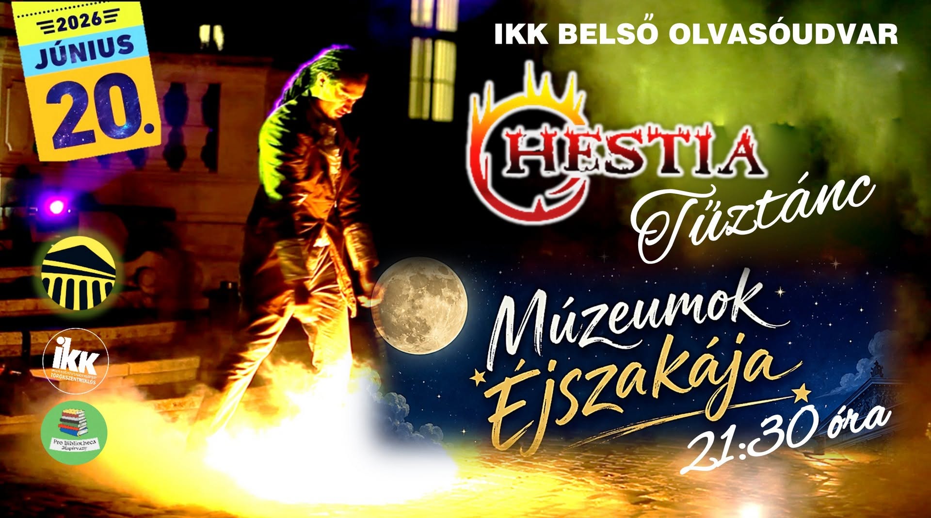 Múzeumok éjszakája - Hestia tűztánc - Ipolyi Közművelődési Központ