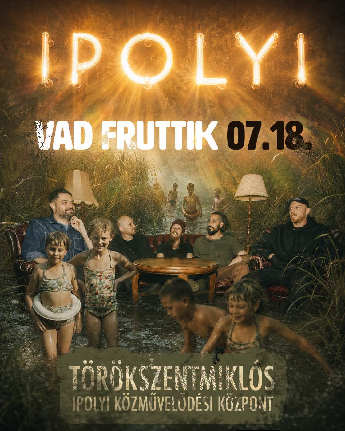 Vad fruttik koncert - Ipolyi Közművelődési Központ