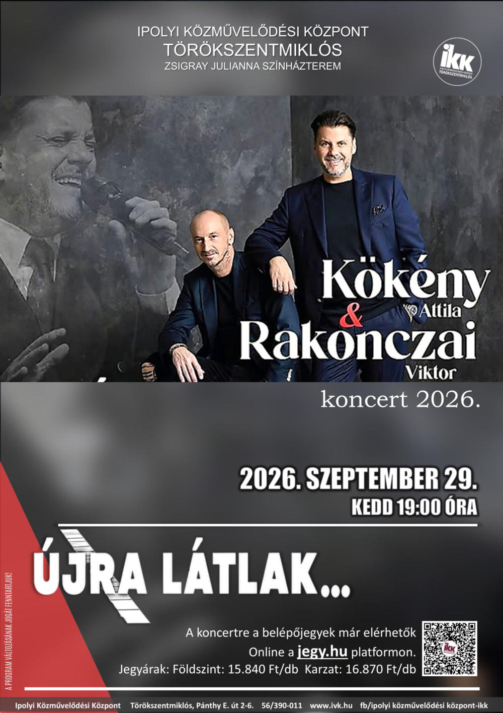 Kökény Attila és Rakoczai Viktor koncert - Ipolyi Közművelődési Központ