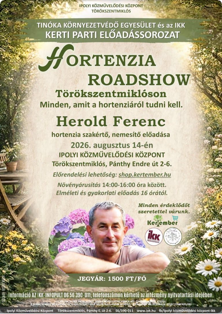 Hortenzia roadshow - Ipolyi Közművelődési Központ