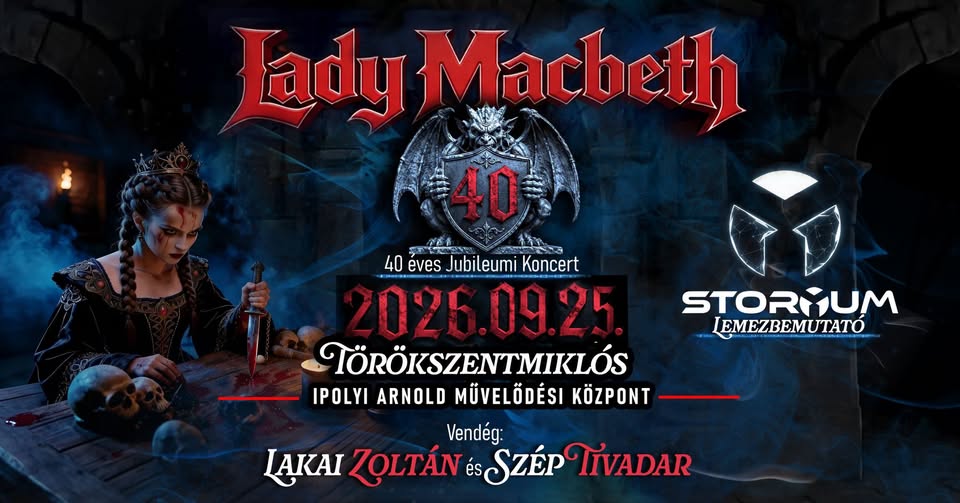 Lady Machbet koncert - Ipolyi Közművelődési Központ
