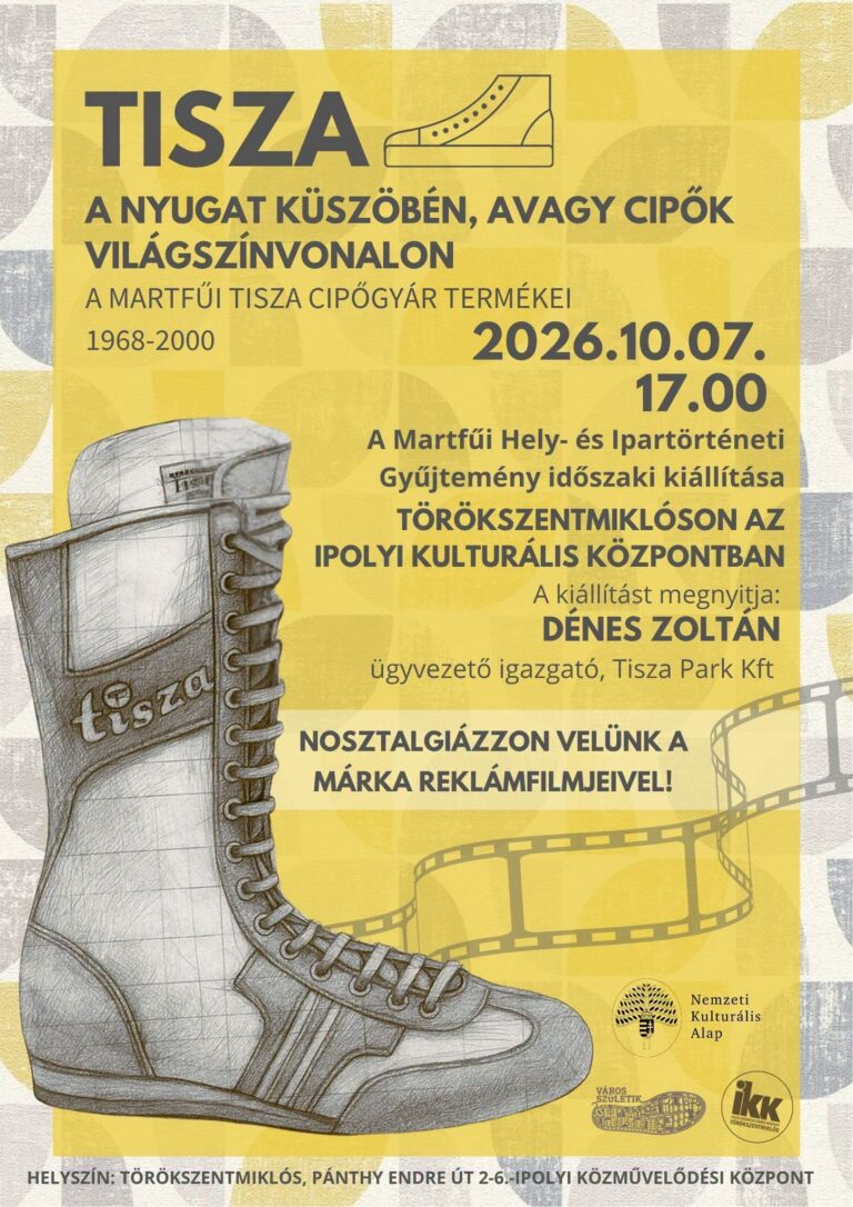 Tisza Cipő történetének vándorkiállítása - Ipoly Közművelődési Központ