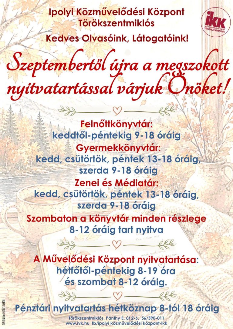 Ipolyi Közművelődési Központ - nyitvatartás