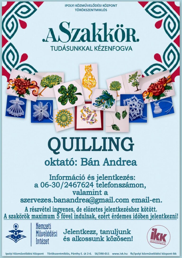 ASzakkör - Quilling - Ipolyi Közművelődési Központ